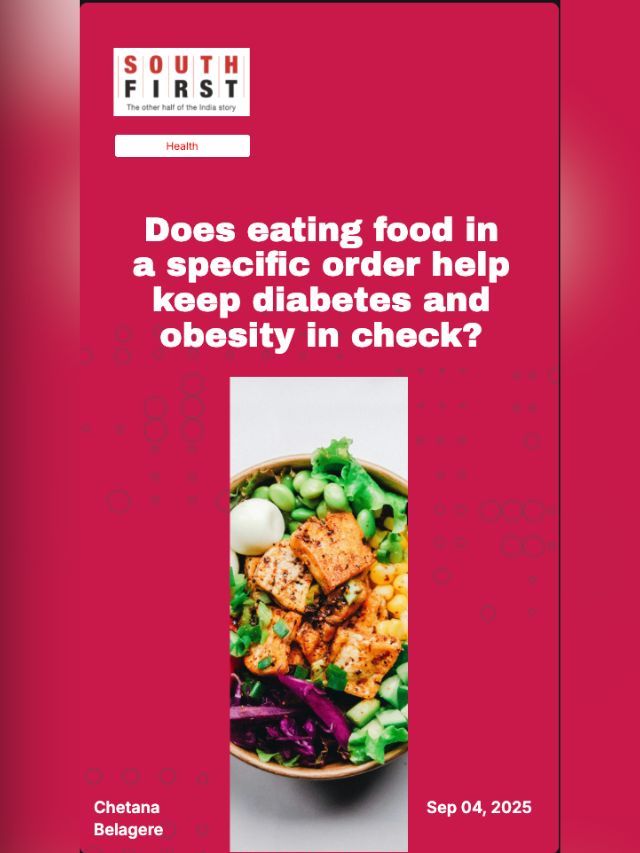 Does eating food in a specific order help keep diabetes and obesity in check?