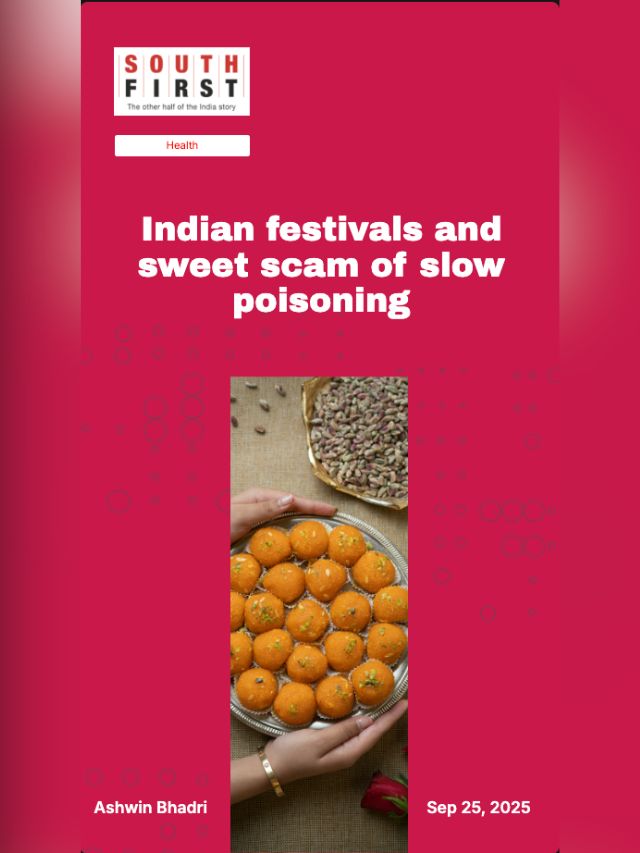 Indian festivals and sweet scam of slow poisoning