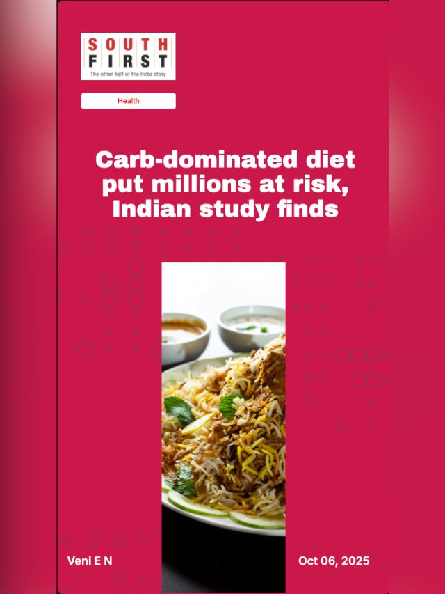 Carb-dominated diet put millions at risk, Indian study finds
