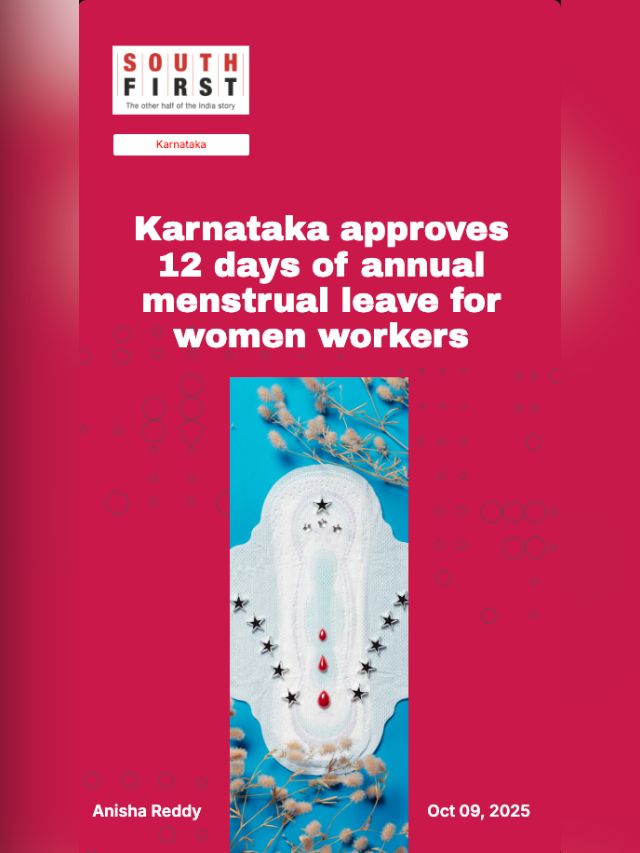 Karnataka approves 12 days of annual menstrual leave for women workers