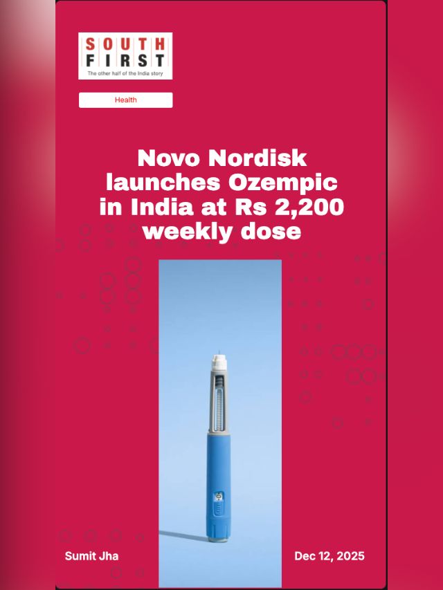 Novo Nordisk launches Ozempic in India at Rs 2,200 weekly dose