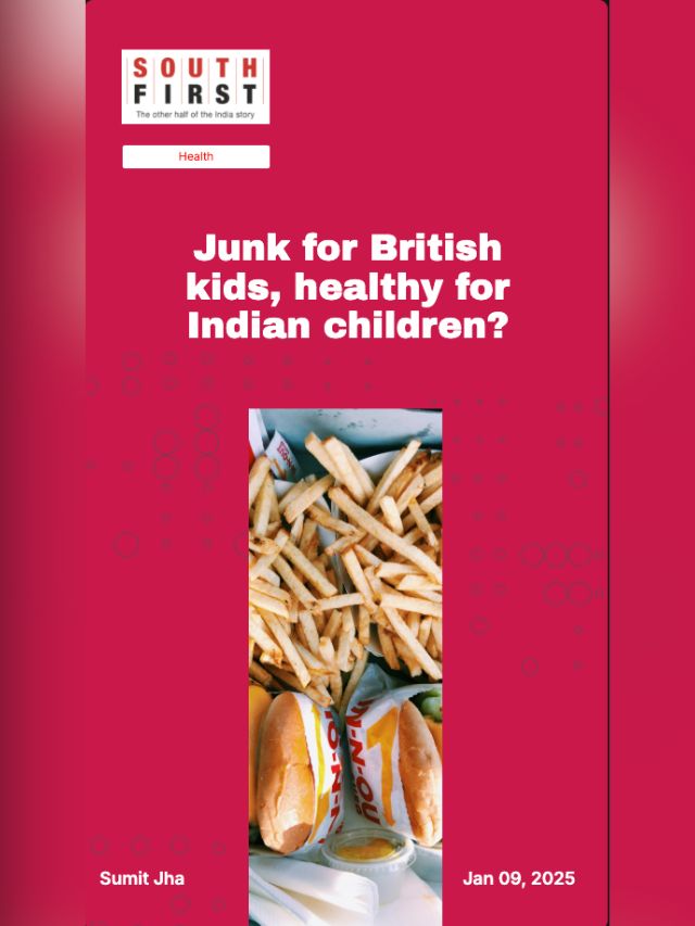 Junk for British kids, healthy for Indian children?