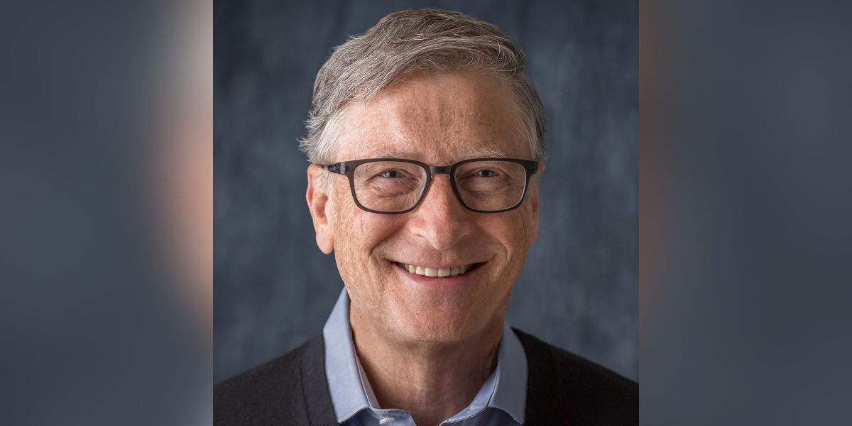 Bill Gates.