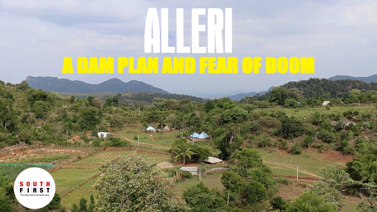 Adani dam plan puts fear of doom in the villagers of Jawadhu hills