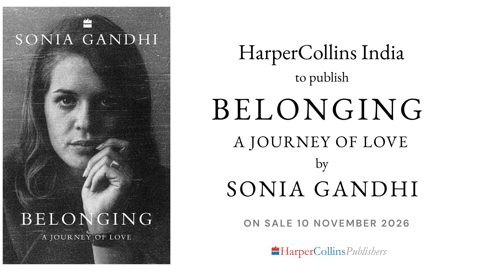HarperCollins India announced that the memoir, Belonging, will hit the stands on 10 November.