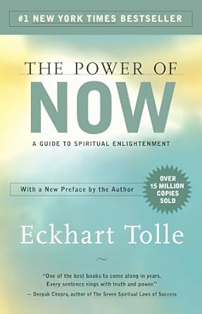 The Power of Now by Eckhart Tolle