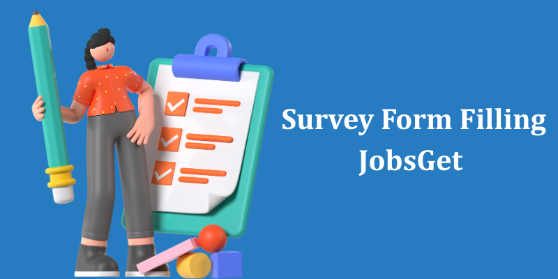 Survey Form Filling Jobs