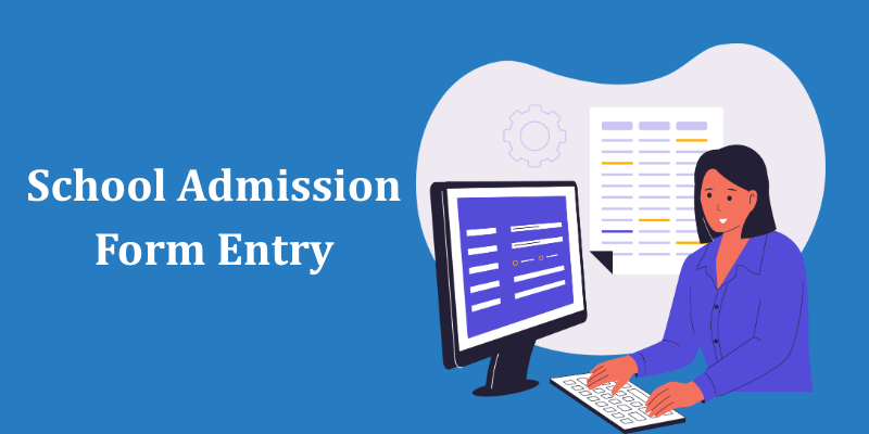College / School Admission Form Entry