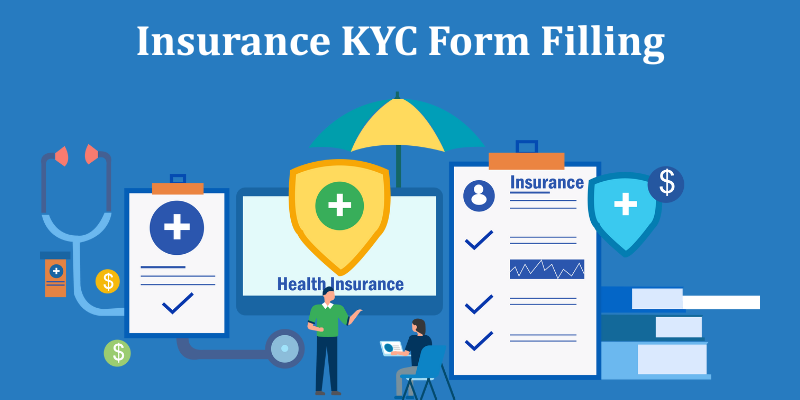 Insurance KYC Form Filling