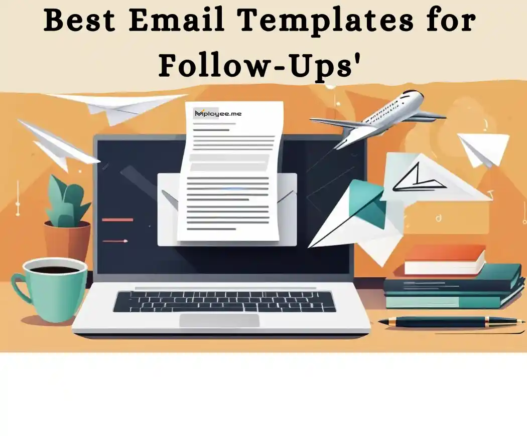 https://s3.ap-south-1.amazonaws.com/mployee.me/blogs/E-mail+templates+for+follow+up.webp