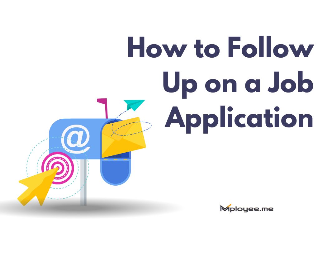https://s3.ap-south-1.amazonaws.com/mployee.me/blogs/How+to+follow+up+after+a+job+application.jpg