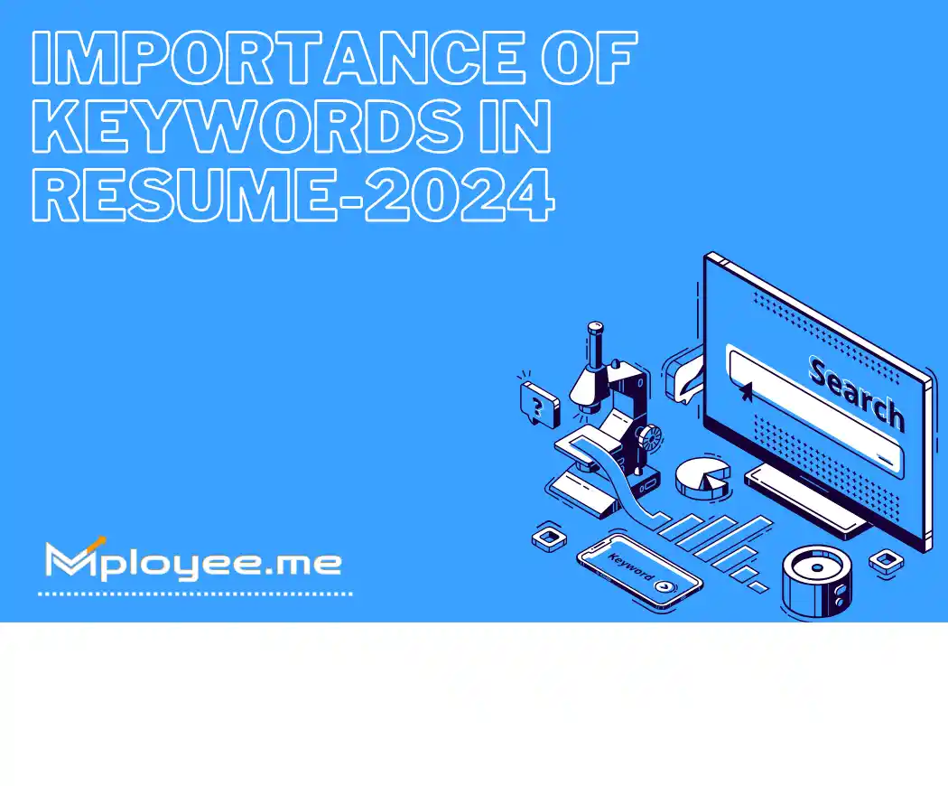 https://s3.ap-south-1.amazonaws.com/mployee.me/blogs/Importance+of+keywords+in+resume.webp