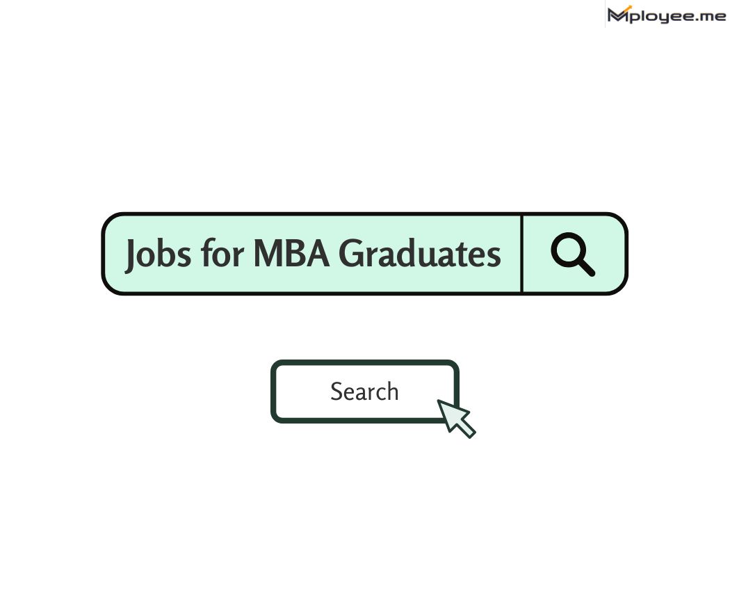 https://s3.ap-south-1.amazonaws.com/mployee.me/blogs/Jobs+for+MBA+Graduates.jpg