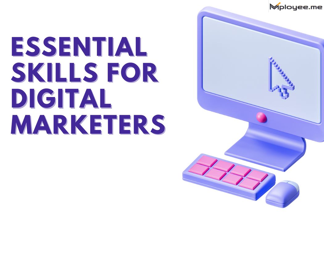https://s3.ap-south-1.amazonaws.com/mployee.me/blogs/Skills+for+a+digital+marketer.jpg