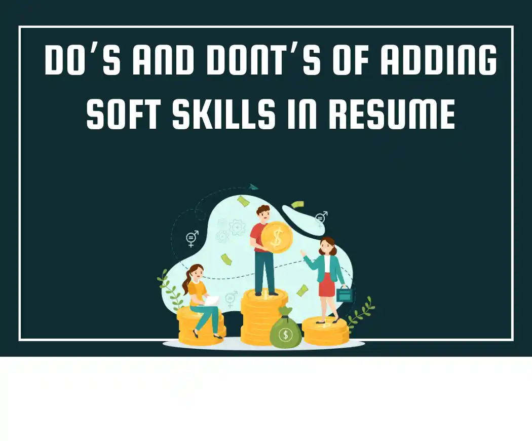 https://s3.ap-south-1.amazonaws.com/mployee.me/blogs/Soft+Skills+in+a+Resume.webp