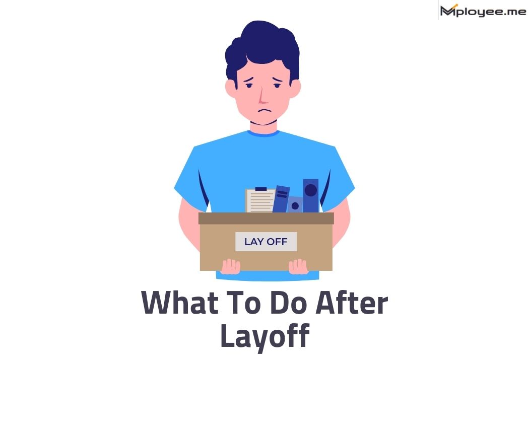 https://s3.ap-south-1.amazonaws.com/mployee.me/blogs/What+to+do+after+layoff.jpg