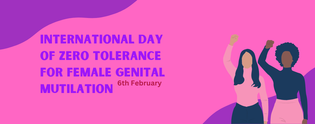 International Day of Zero Tolerance for Female Genital Mutilation