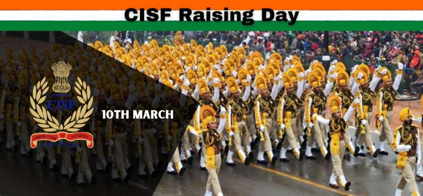 CISF Raising Day Celebration