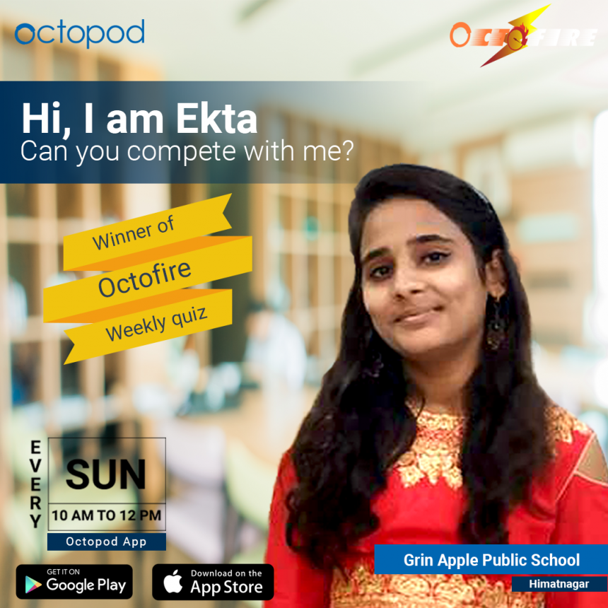 Ekta Bishnoi -  Winner  of Octofire Quiz and Qualified for The Grand Octofire Web Quiz.