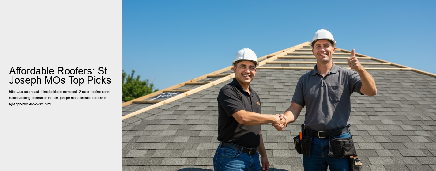 Affordable Roofers: St. Joseph MOs Top Picks