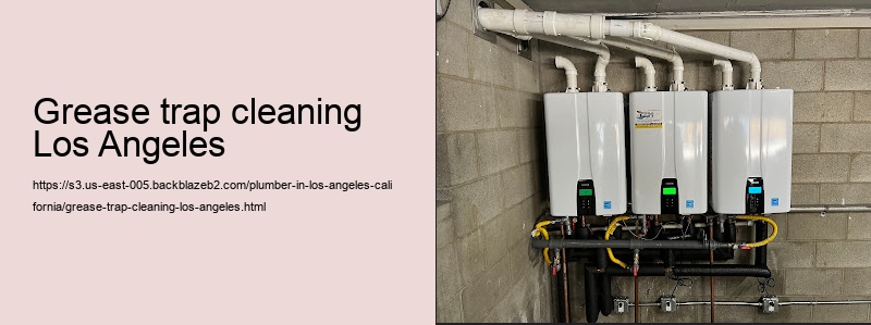 grease trap cleaning Los Angeles