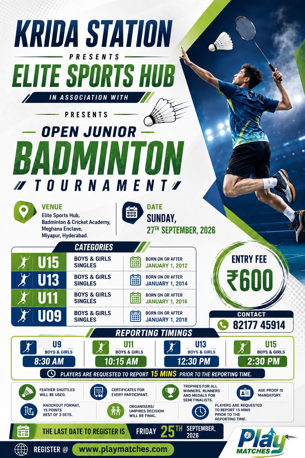 Krida Station Presents In association with Elite Sports Hub Presents Open Junior Badminton Tournament.