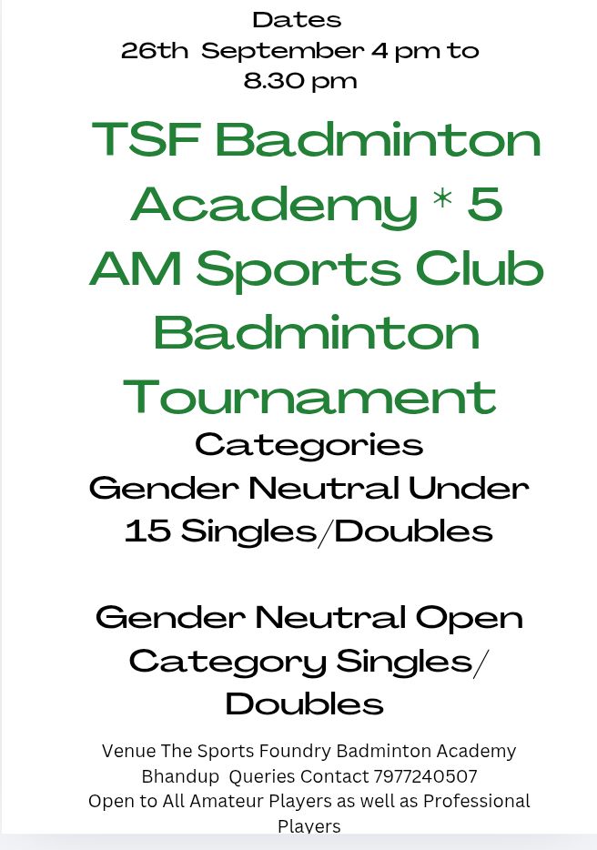TSF Badminton Academy *5 AM Sports Club Badminton Tournament