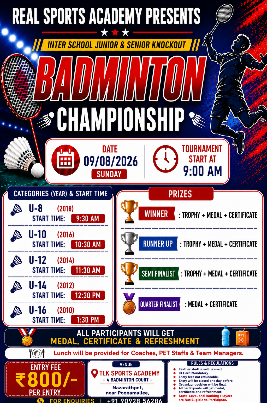 🏸 REAL SPORTS ACADEMY Presents JUNIOR, SENIOR KNOCKOUT BADMINTON TOURNAMENT