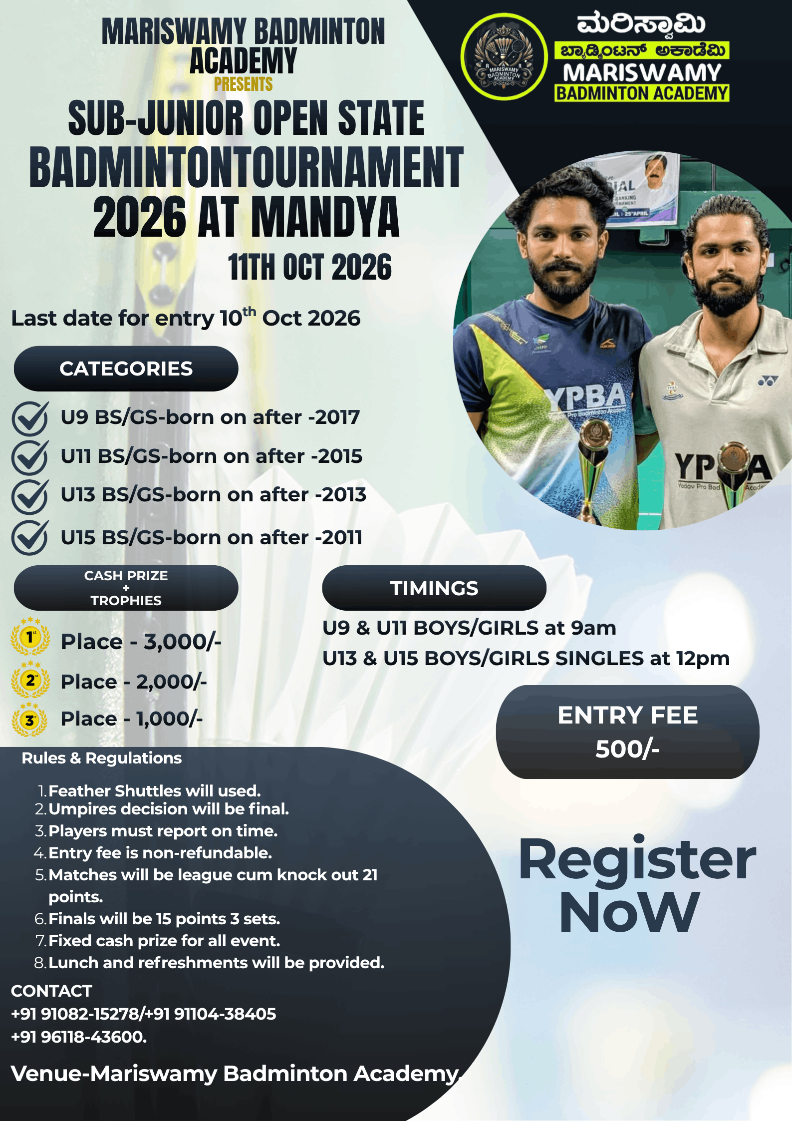 Mariswamy Badminton Academy presents Sub-Junior Open State Tournament 2026