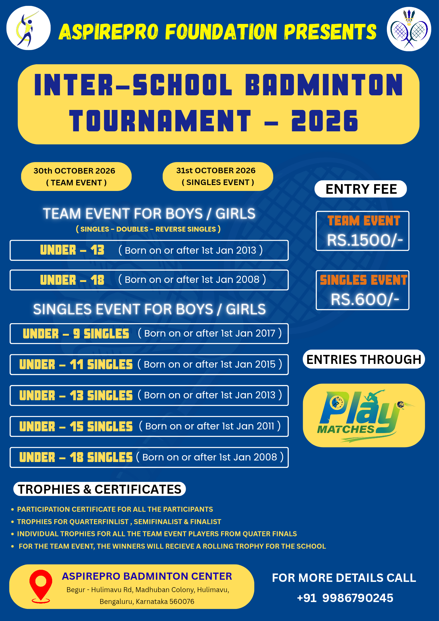 ASPIREPRO FOUNDATION PRESENTS INTER-SCHOOL BADMINTON TOURNAMENT - 2026