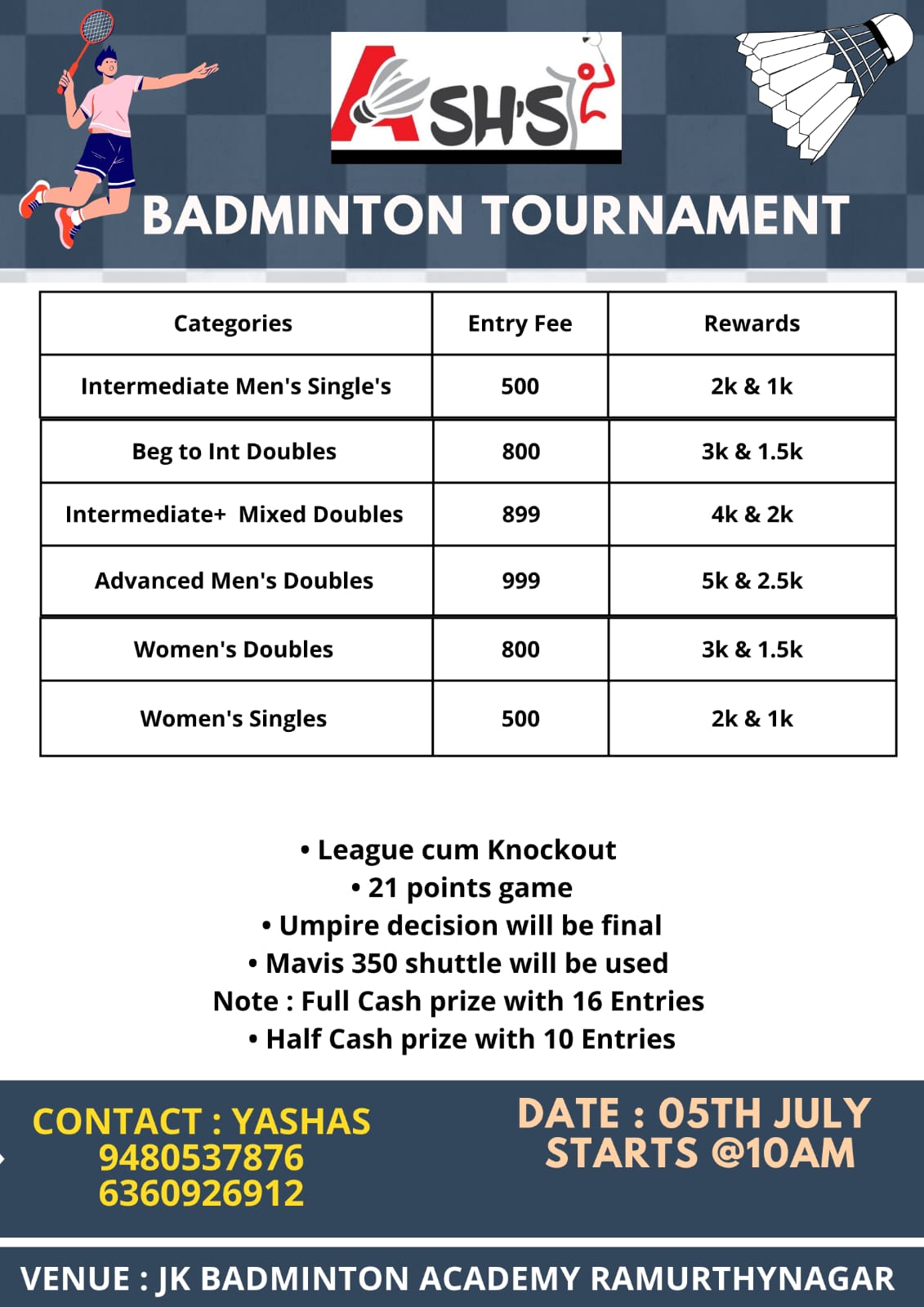 Ash's Cup : Badminton Tournament 🏆 🏸