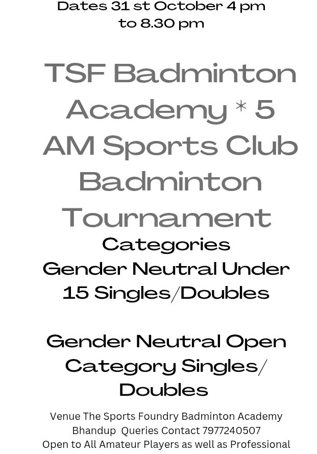 TSF Badminton Academy* 5 AM Sports Club Badminton Tournament