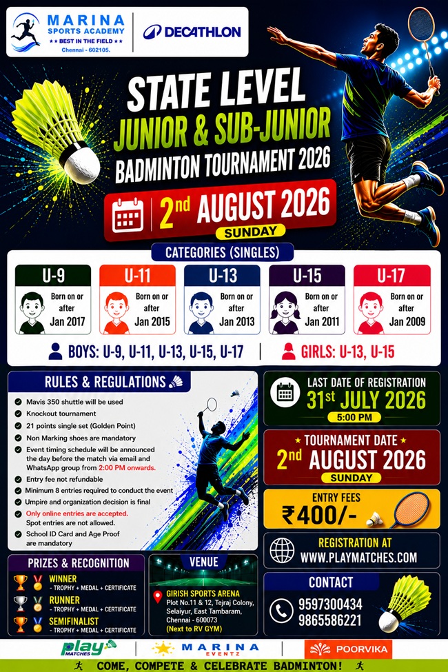 STATE LEVEL JUNIOR & SUB JUNIOR BADMINTON TOURNAMENT 2ND AUGUST 2026 GIRISH SPORTS ARENA SELAIYUR EAST TAMBARAM