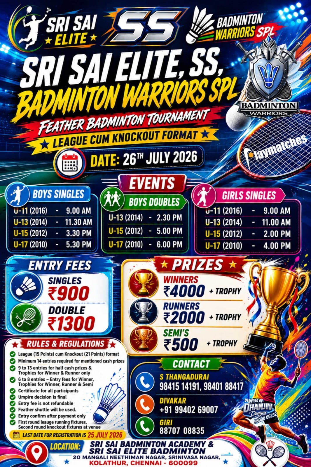 Sri Sai Elite, SS, Badminton Warriors SPL