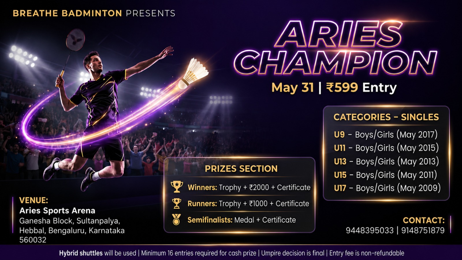 Breathe Badminton presents "ARIES CHAMPIONSHIP"- RT NAGAR