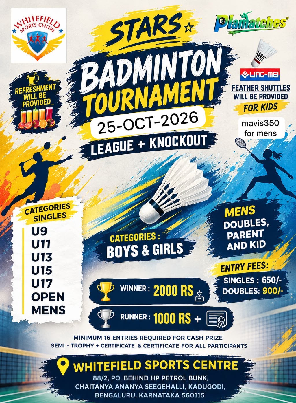 Stars Badminton Tournament - White field sports centre