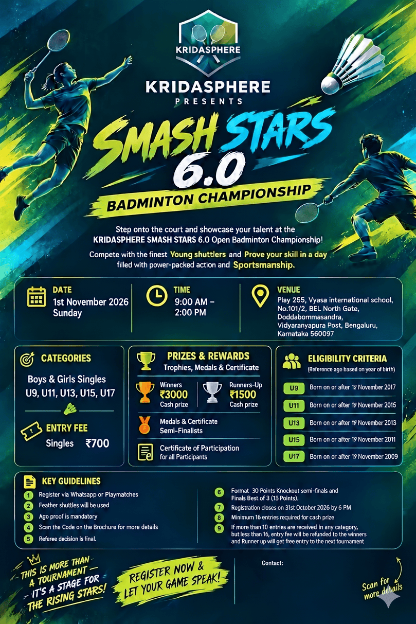 KRIDASPHERE PRESENTS SMASH STARS 6.0 CASH PRIZE TOURNAMENT