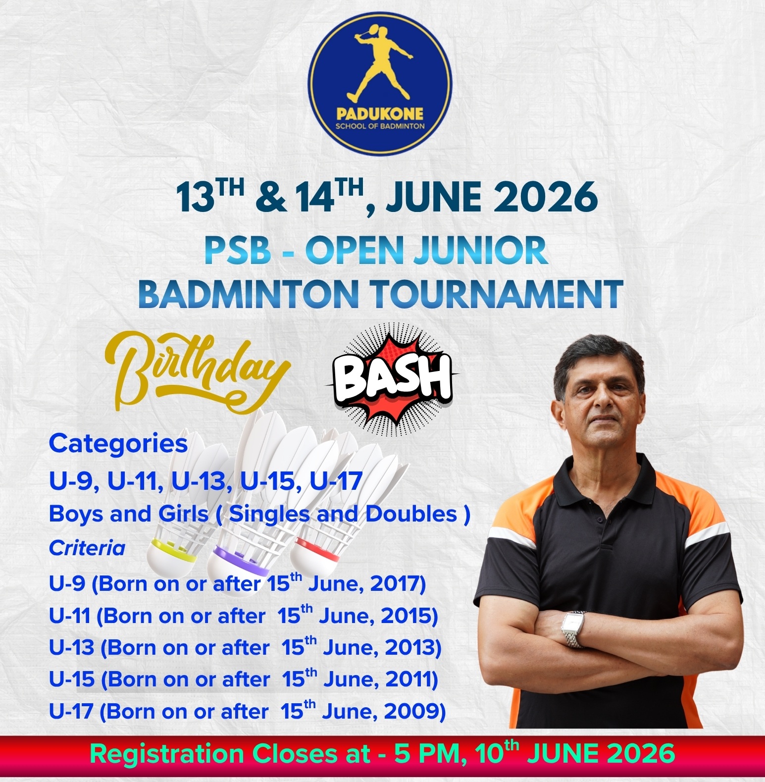 Padukone's Birthday Bash - PSB Open Junior Badminton Tournament