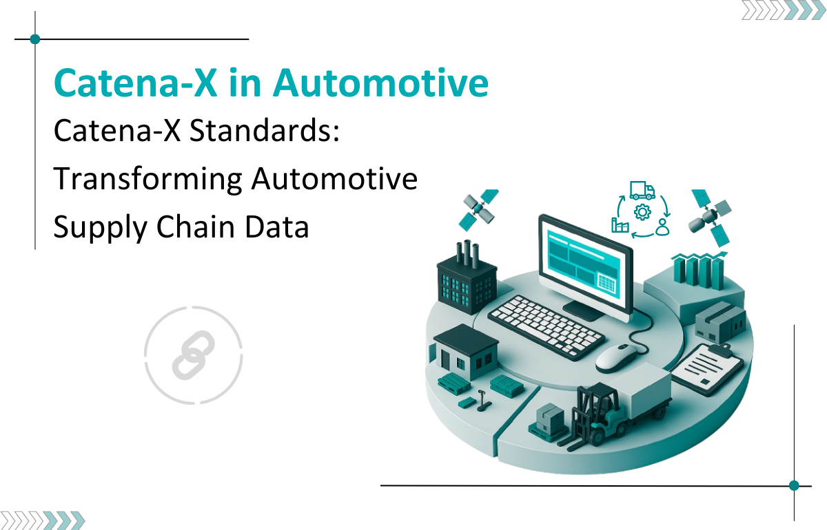 Catena-X Standards: Transforming Automotive Supply Chain Data