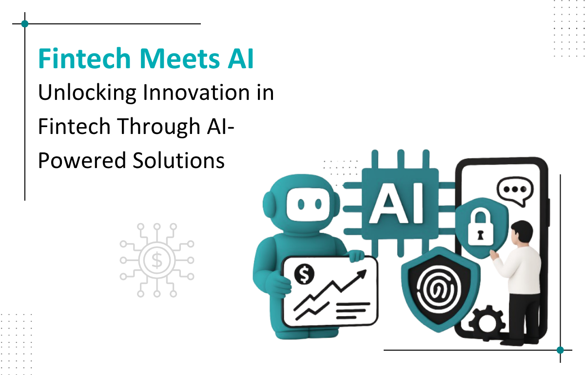 AI in Fintech: Transforming Automation, Security, and Experience