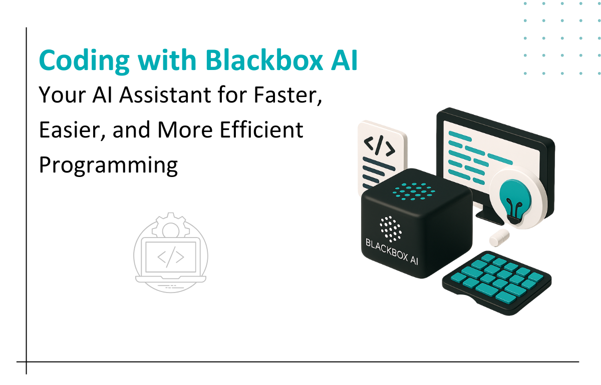 Coding Made Simple with Blackbox AI