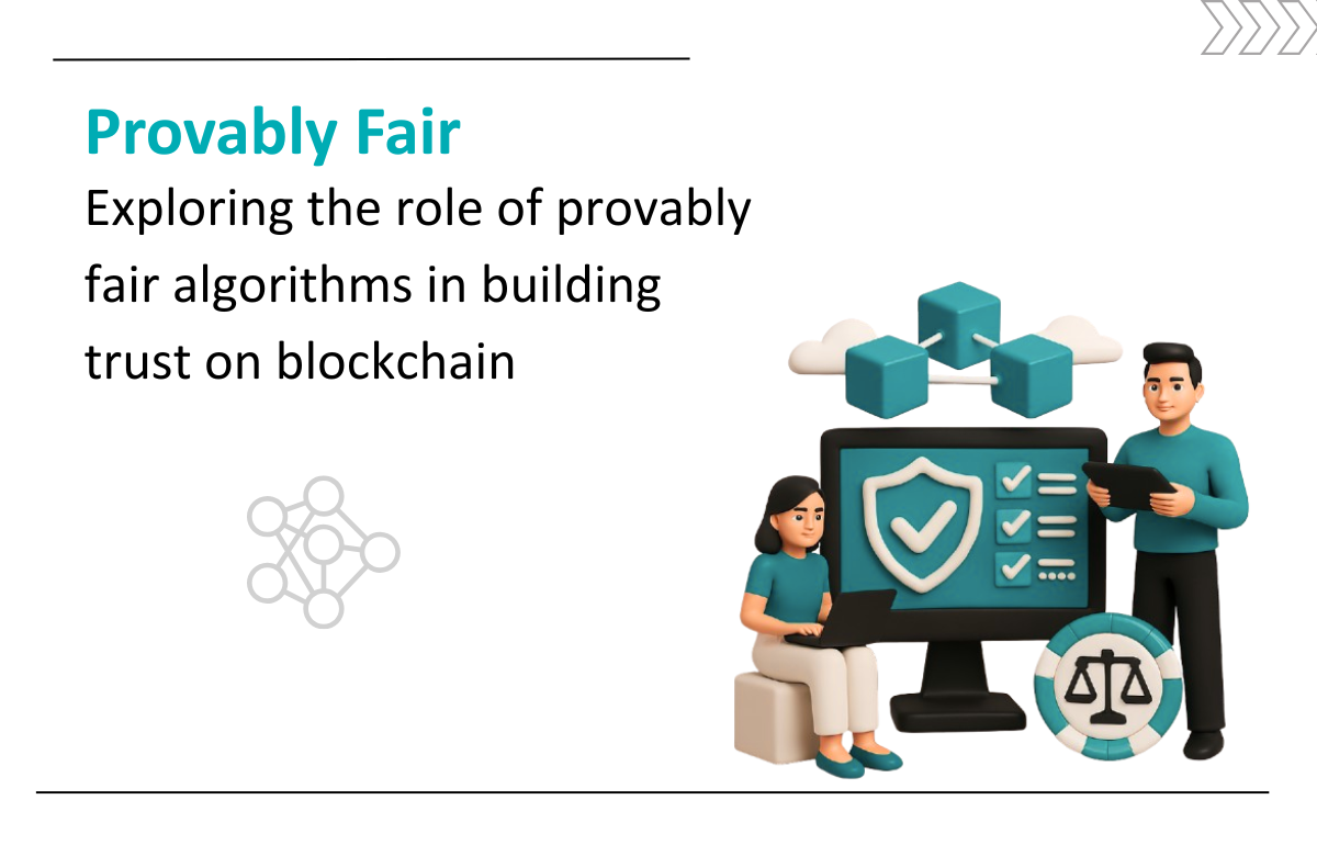 Provably Fair Algorithm: Establishing Trust in Online Gambling with Blockchain | Explained and Implemented