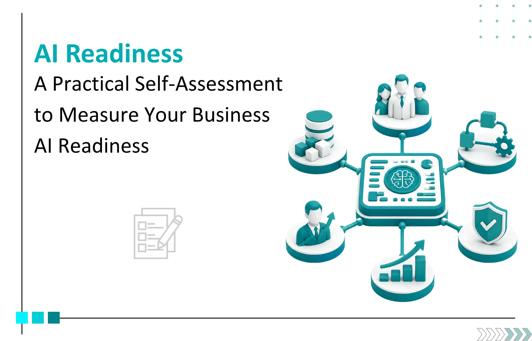 How Ready Is Your Business for AI? A Practical Self-Assessment