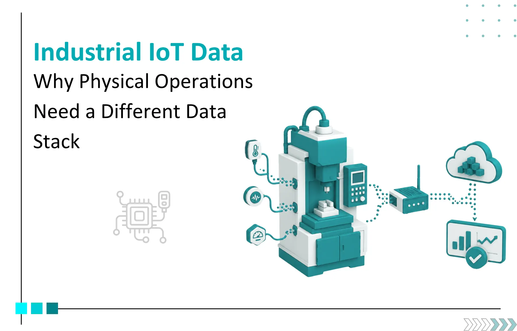 Industrial IoT Data Pipeline: Why Physical Operations Need a Different Stack