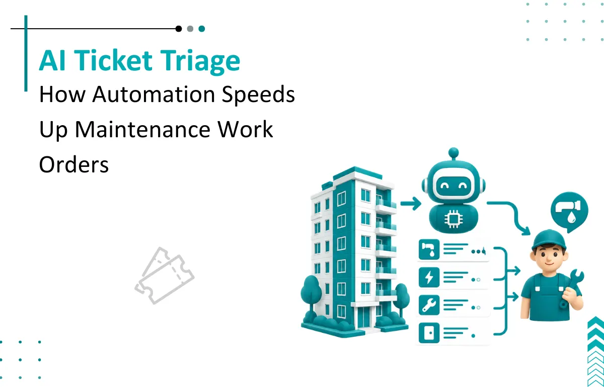 AI Maintenance Request Automation: How Ticket Triage Speeds Up Work Orders