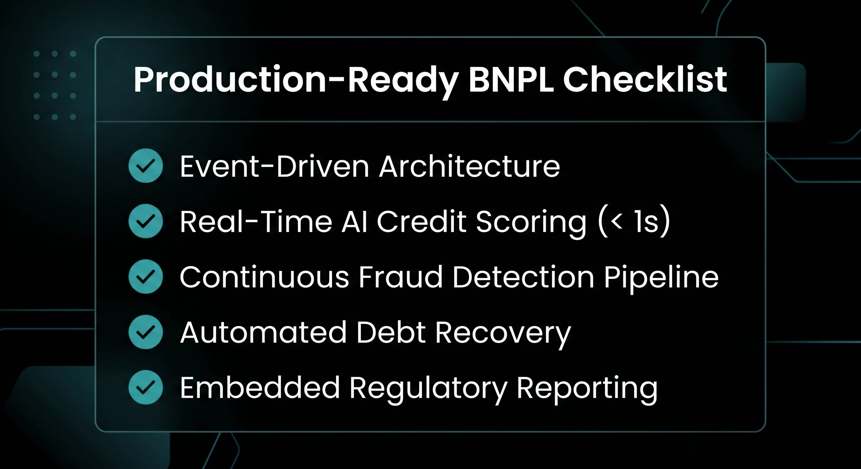 Production-Ready BNPL Checklist