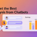 How to Get the Best Cost Analysis from Chatbots