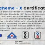 BIS Scheme X Certification Process, Documentation, Fees