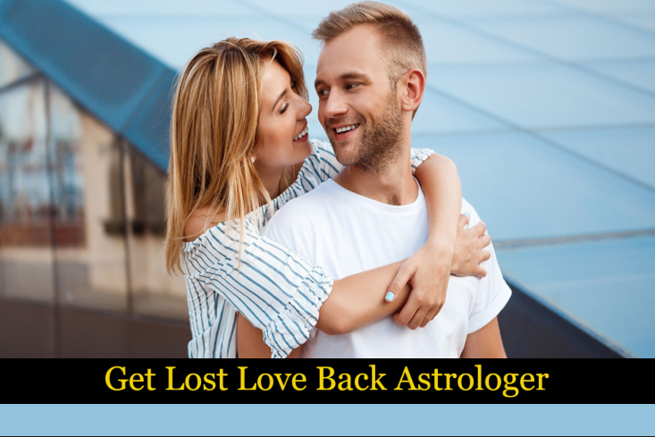 Get Lost Love Back Astrologer