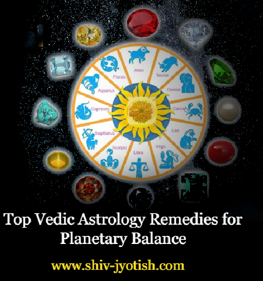 Top Vedic Astrology Remedies for Planetary Balance